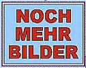 mehr Bilder